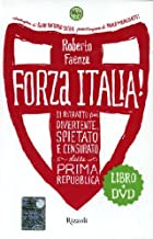 Forza Italia! – Il ritratto più divertente, spietato e censurato della prima Repubblica (DVD + libro)