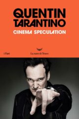Quentin Tarantino - Cinema speculation