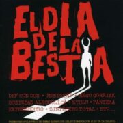 Dia de la bestia, El (CD)