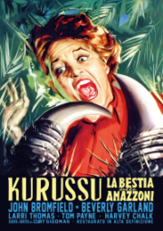 Kurussu’, La Bestia Delle Amazzoni (Restaurato In Hd)