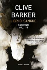 Clive Barker - Libri di sangue Vol. 1-3