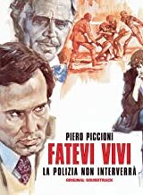 Fatevi vivi la polizia non interverrà (LP)