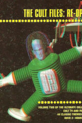 The Cult Files: re-opened (2 CD)