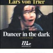 Lars Von Trier - Dancing in the Dark