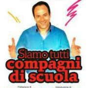 Carlo Verdone - Siamo tutti compagni di scuola