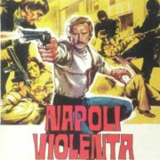 Franco Micalizzi – Napoli Violenta (45 giri)