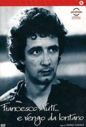 Francesco Nuti… e vengo da lontano