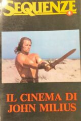 Sequenze 8: Il cinema di John Milius