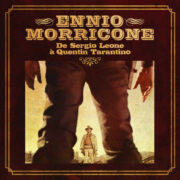 Ennio Morricone – De Sergio Leone À Quentin Tarantino (4 CD)
