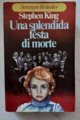 Una splendida festa di morte (Shining) PRIMA ED. 1978