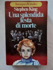 Una splendida festa di morte (Shining) PRIMA ED. 1978