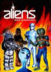 Aliens – Rivista di Fantascienza n.1 (1979)