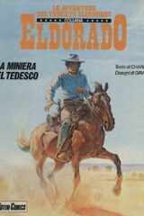 Avventure del tenente Bluberry, La - La miniera del tedesco (Collana Eldorado)