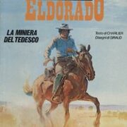 Avventure del tenente Bluberry, La - La miniera del tedesco (Collana Eldorado)