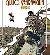 Strabilianti avventure di Giulio Meraviglia inventore