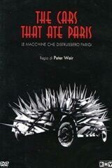 Cars That Ate Paris, The - Le macchine che distrussero Parigi