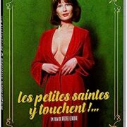 PETITES SAINTES Y TOUCHENT, Les (Giochi d'amore alla francese)