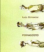 Luca Genovese - Ferragosto