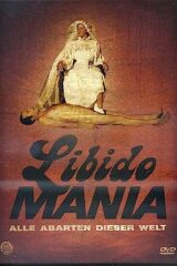 Libido Mania / Sexual Aberration (Special Edition)