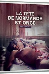 TETE DE NORMANDE ST-ONGE, la