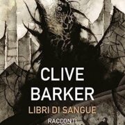 Clive Barker - Libri di sangue Vol. 4-6