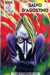 Salvo D'Agostino - Come ti cambio la vita