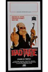 Bad Taste (locandina 35x70)
