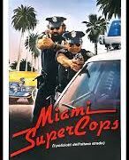 Miami Supercops (locandina 35x70)