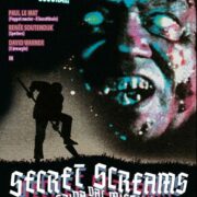 Secret screams - Grida dal mistero (versione integrale restaurata)