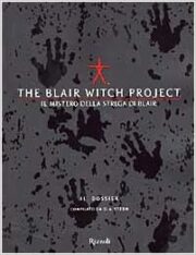 Blair Witch Project, The – Il mistero della strega di Blair