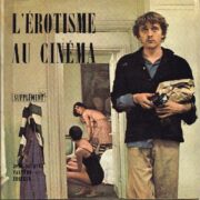 Erotisme au Cinema, L’ – Supplement (IN FRANCESE)