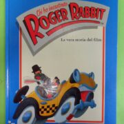 Chi ha incastrato Roger Rabbit - La vera storia del film