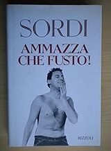 Alberto Sordi - Ammazza che fusto!