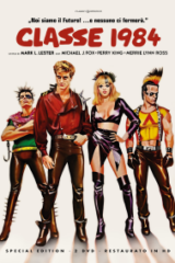 Class of 1984 - Classe 1984 (Special Edition 2 Dvd Restaurato In Hd)