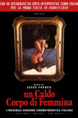 Caldo Corpo Di Femmina,Un - Restaurato In Hd Edizione Limitata 300 Copie Numerate