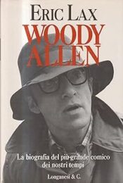 Eric Lax – Woody Allen