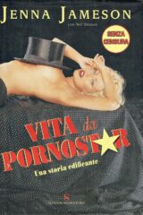 Jenna Jameson - Vita da pornostar