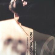 Buongiorno, notte - Le ragioni e le immagini