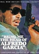 Jerry Fielding - Bring Me The Head Of Alfredo Garcia / Voglio la testa di Garcia (CD)