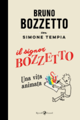 Bruno Bozzetto - Il Signor Bozzetto Una Vita Animata