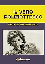 Vero poliziottesco, Il