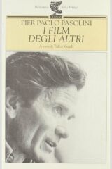 Pier Paolo Pasolini - I film degli altri