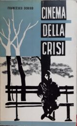 Cinema della crisi, Il (I quaderni della “Rivista del Cinematografo”, 1971)