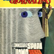 Commissario Spada, Il - L'uomo senza ricordi (Gli Albi del Giornalino)