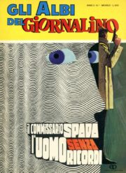 Commissario Spada, Il – L’uomo senza ricordi (Gli Albi del Giornalino)