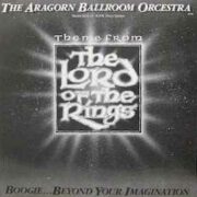 Aragorn Ballroom Orcestra – (Theme From) The Lord Of The Rings (12")