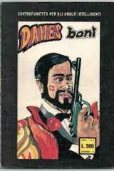 Danes Bont - Controfumetto per gli adulti intelligenti, n.1 (1971)