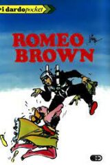 Romeo Brown (Dardo Pocket n.1)