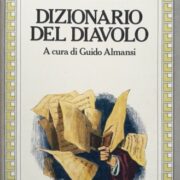 Ambrose Bierce - Dizionario del Diavolo