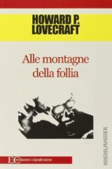 Howard P. Lovecraft - Alle montagne della follia